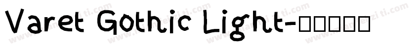 Varet Gothic Light字体转换